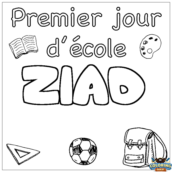 Coloring page first name ZIAD - School First day background