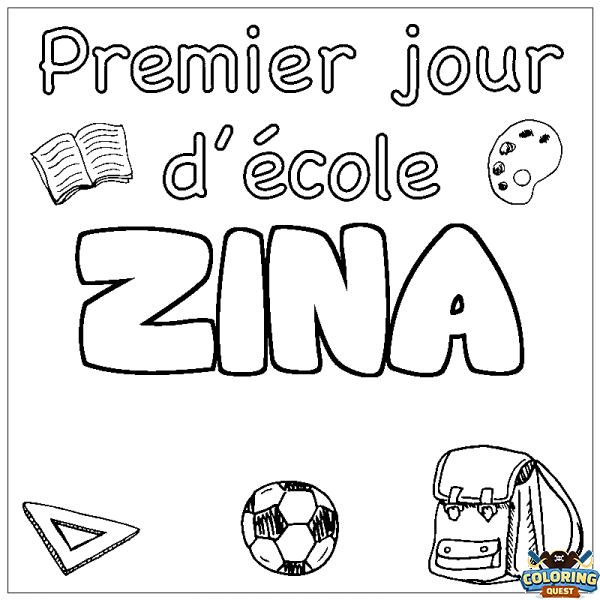 Coloring page first name ZINA - School First day background