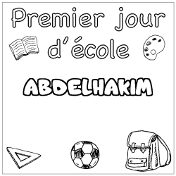 Coloring page first name ABDELHAKIM - School First day background