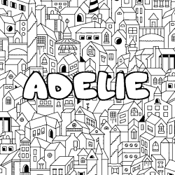 Coloring page first name ADELIE - City background