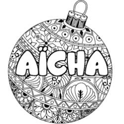 Coloring page first name AÏCHA - Christmas tree bulb background