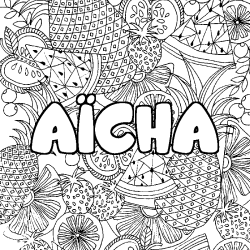 Coloring page first name AÏCHA - Fruits mandala background