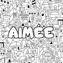 Coloring page first name AIMÉE - City background
