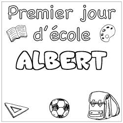 Coloring page first name ALBERT - School First day background