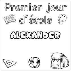 Coloring page first name ALEXANDER - School First day background