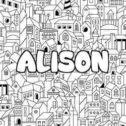 Coloring page first name ALISON - City background
