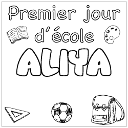 Coloring page first name ALIYA - School First day background