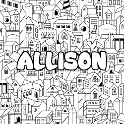Coloring page first name ALLISON - City background