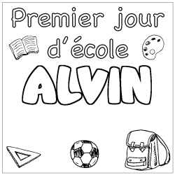 Coloring page first name ALVIN - School First day background