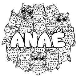 Coloring page first name ANAÉ - Owls background