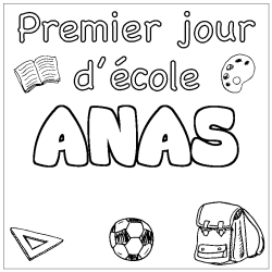 Coloring page first name ANAS - School First day background
