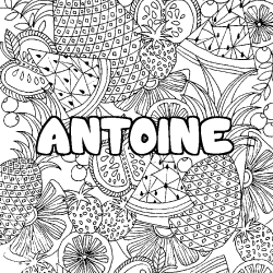Coloring page first name ANTOINE - Fruits mandala background