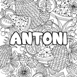 Coloring page first name ANTONI - Fruits mandala background