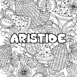 Coloring page first name ARISTIDE - Fruits mandala background