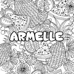 Coloring page first name ARMELLE - Fruits mandala background