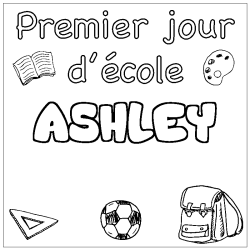 Coloring page first name ASHLEY - School First day background