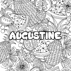 Coloring page first name AUGUSTINE - Fruits mandala background