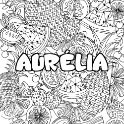 Coloring page first name AURÉLIA - Fruits mandala background