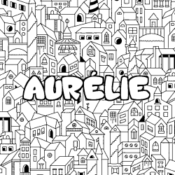 Coloring page first name AURÉLIE - City background