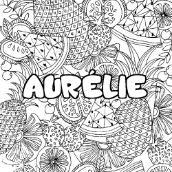 Coloring page first name AURÉLIE - Fruits mandala background