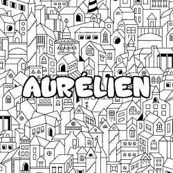 Coloring page first name AURÉLIEN - City background