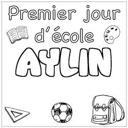 Coloring page first name AYLIN - School First day background