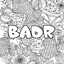 Coloring page first name BADR - Fruits mandala background