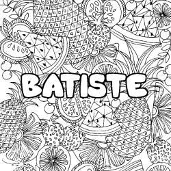 Coloring page first name BATISTE - Fruits mandala background