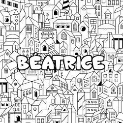 Coloring page first name BÉATRICE - City background