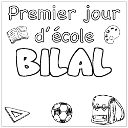 Coloring page first name BILAL - School First day background