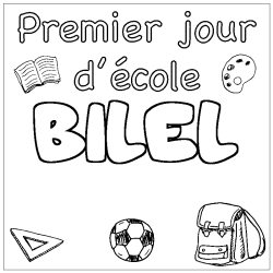 Coloring page first name BILEL - School First day background