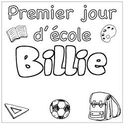 Coloring page first name Billie - School First day background
