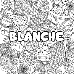 Coloring page first name BLANCHE - Fruits mandala background