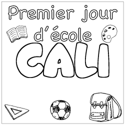 Coloring page first name CALI - School First day background