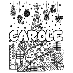 Coloring page first name CAROLE - Christmas tree and presents background