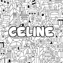 Coloring page first name CÉLINE - City background