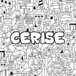 Coloring page first name CERISE - City background