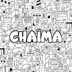 Coloring page first name CHAÏMA - City background