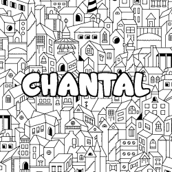 Coloring page first name CHANTAL - City background