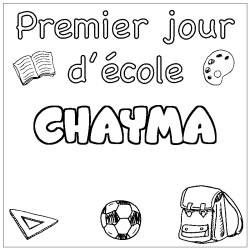 Coloring page first name CHAYMA - School First day background