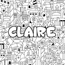 Coloring page first name CLAIRE - City background