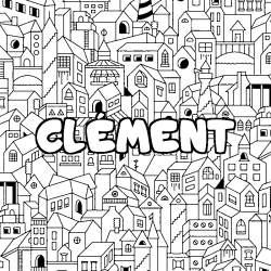 Coloring page first name CLÉMENT - City background