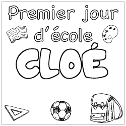 Coloring page first name CLOÉ - School First day background