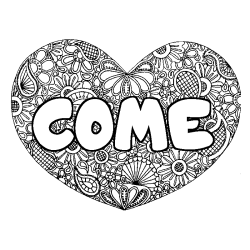 Coloring page first name COME - Heart mandala background