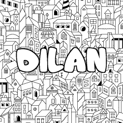 Coloring page first name DILAN - City background