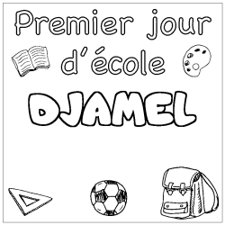Coloring page first name DJAMEL - School First day background