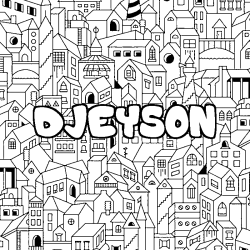 Coloring page first name DJEYSON - City background