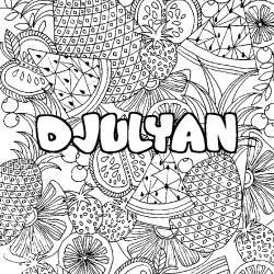 Coloring page first name DJULYAN - Fruits mandala background