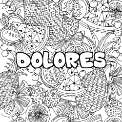 Coloring page first name DOLORES - Fruits mandala background