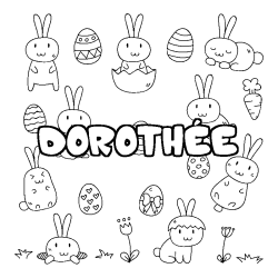 Coloring page first name DOROTHÉE - Easter background